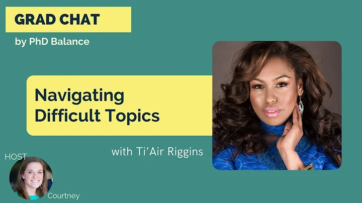 Navigating Difficult Topics w/ Ti'Air Riggins