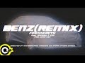 Finesse'Boy ft. DZKNOW & 瘦子 E-SO【Benz Remix】Official Music Video