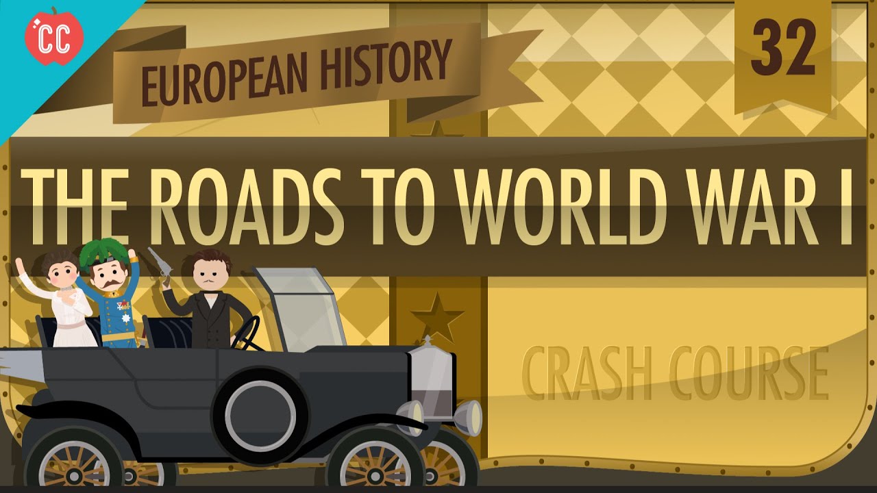the-roads-to-world-war-i-crash-course-european-history-32-youtube