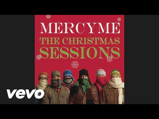 MercyMe - O Holy Night