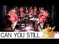 Can You Still by Dreamers Union Choir