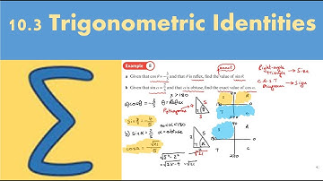 10.3 Trigonometric Identities (PURE 1- Chapter 10: Trigonometric identities and equations)