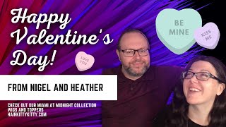 Happy Valentine&#39;s Day from Heather and Nigel | HairKittyKitty | CysterWigs