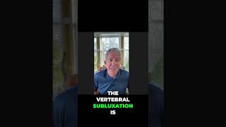 Chiropractic Philosophy: Verifying Vertebral Subluxation Science