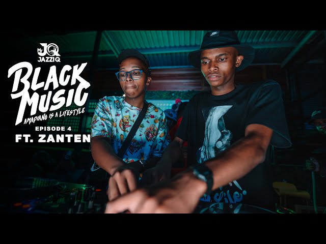 Mr Jazziq - Black Music Mix Episode 4 ft. ZanTen | Amapiano Mix 2023 class=