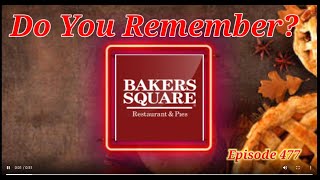 Do You Remember Baker's Square? A Restaurant History.