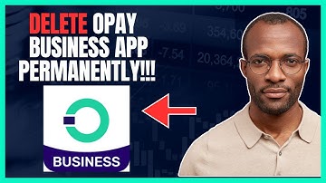 HOW TO DELETE OPAY BUSINESS ACCOUNT [TERMINATE OPAY ACCOUNT]