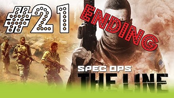 Spec Ops: The Line - Gameplay Walkthrough - Part 21 ENDING#2 FullHD (PC/X360/PS3)