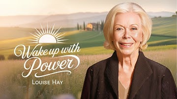 Louise Hay: Build Unshakeable Confidence | 5 Morning Rituals for Happiness & Success