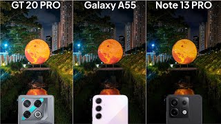 Infinix GT 20 Pro vs Samsung Galaxy A55 vs Redmi Note 13 Pro Camera Test