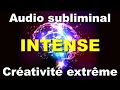 Crativite extrme mditation intense message subliminal son binaural ondes gamma hypnose pnl