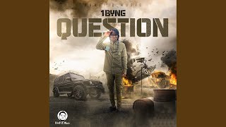 Question - 1byng