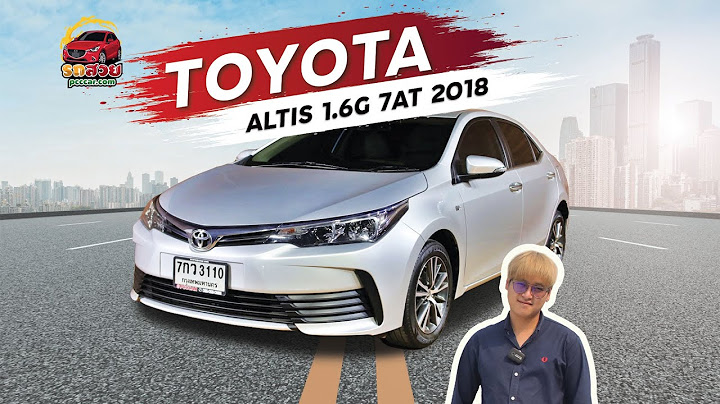 Toyota corolla altis 1.6g 1zr-fe เต ม e85 ได ไหม