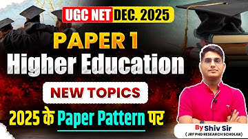 UGC NET 2025 Paper 1 | Higher Education Updated Syllabus & Pattern | Apni University | By Shiv Sir