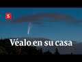 ¿Cómo ver el cometa Neowise desde su casa? | Videos Semana