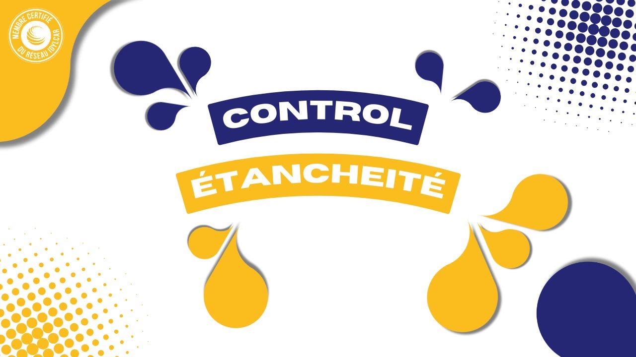 CONTRÔLE ÉTANCHÉITÉ
