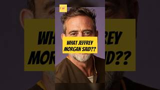 Famous Jeffrey Dean Morgan DROPS BOMBSHELL About The Walking Dead! 🤯🔥 Profile