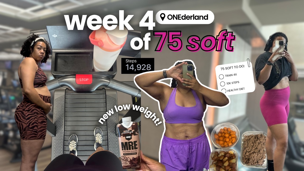 75 SOFT WEEK 4: training for a race, a NEW LOW! week of workouts, staying disciplined & more