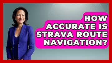 How Accurate Is Strava Route Navigation? - The Cycling Junkies