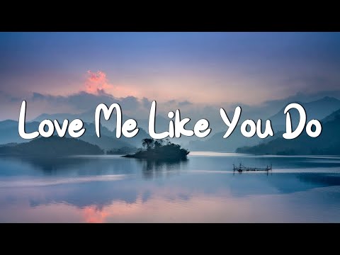 Love Me Like You Do - Ellie Goulding (Lyrics) || Ed Sheeran, Powfu (Mix Lyrics)