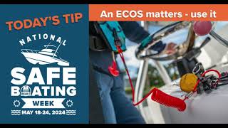 8. Engine Cut Off Switch (ECOS) and Low Visibility