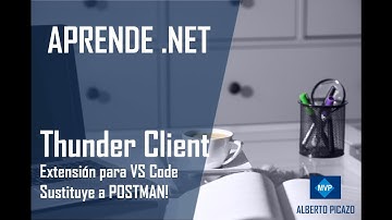 Thunder Client Extensión API REST para VS Code