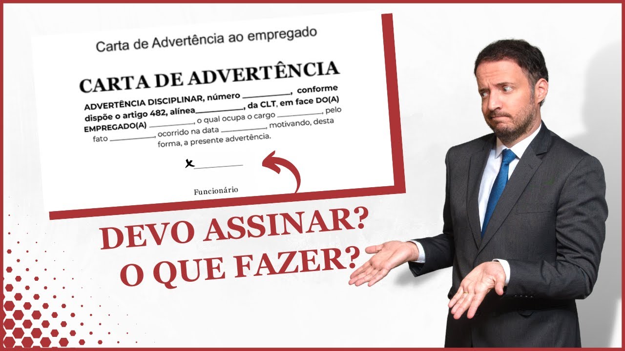 Devo assinar ADVERTÊNCIA, SUSPENSÃO OU JUSTA CAUSA ?