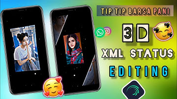 Tip Tip Barsa Pani XML Status Video Editing In Alightmotion App | Attitude XML File | AsadulEngineer