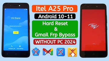 Itel A25 Pro (L5002P) Hard Reset and Frp bypass WITHOUT PC.