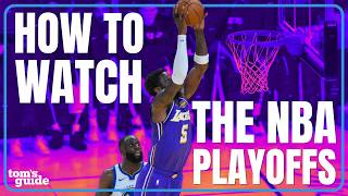 How to Watch the NBA Playoffs 2026 | Streaming Guide for Every Round