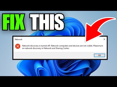 How To Fix Network Discovery is Turned Off (Windows 10 & 11)
