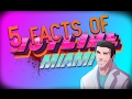 5 Facts You Didn't Know | Hotline Miami