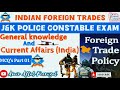 Indian Foreign Trade | J&amp;K Police Constable Exam 2024 | Foreign trade Policy | MCQ's Session