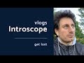 Get Lost (Introscope vlogs)