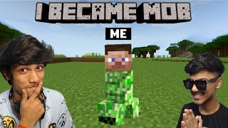 I Became Mob And Played Hide And Seek With My Friend - Minecraft 