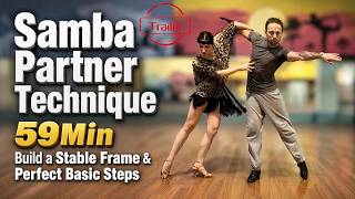 【Trailer】 Samba Partner Technique | Build a Stable Frame & Perfect Basic Steps