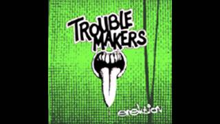 Video thumbnail of "Troublemakers - Ronka"
