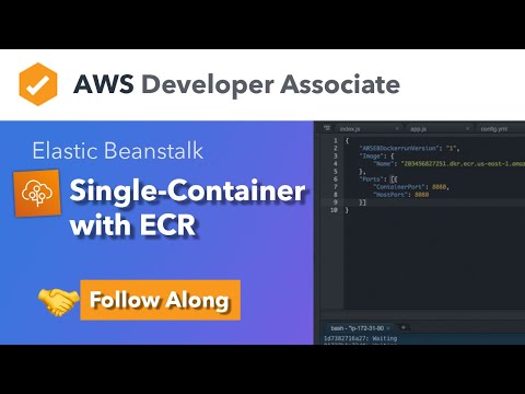 Elastic Beanstalk Follow Along — Single Container with ECR