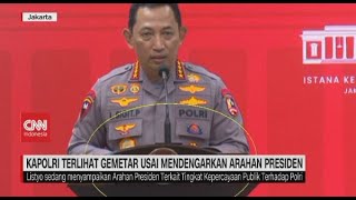 Kapolri Terlihat Gemetar Usai Mendengarkan Arahan Presiden