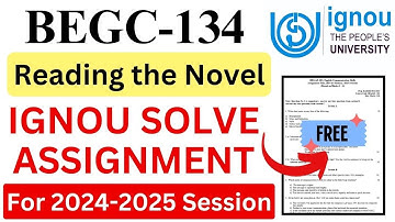 IGNOU BEGC-134 Solve Assignment 2024-2025 Download | IGNOU Free Assignment Download 2025 | #ignou