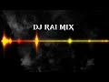    dj rai remix top  2024