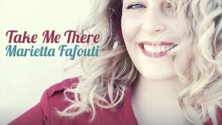 Marietta Fafouti - Take me there chords