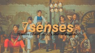 7Senses-SNH48(Ze:aBefore MegaMix)