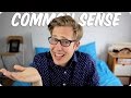 I Have No Common Sense | Evan Edinger