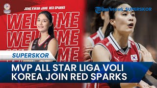 HERE WE GO! MVP All Star Liga Voli Korea Gabung Red Sparks, Pelatih Ko Hee-jin Beri Sambutan Hangat