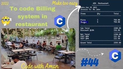 billing code in C ?? || restaurant billing code in c