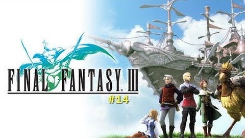 Final Fantasy III DS Walkthrough Part 14 - Ancient Ruins and Cave of Shadows