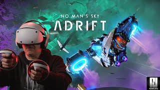 No Mans Sky: Adrift + PSVR2 is on Life Support!