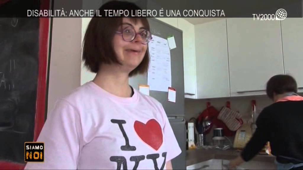 "Siamo noi" - Padova, la casa delle ragazze down