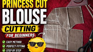 Princess Cut Blouse Cutting & Stitching ✂️😍Perfect Fitting | Boutique Style Tutorial